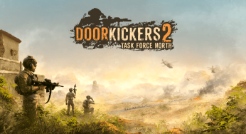 Game Baru Door Kickers 2: Task Force North (2023)