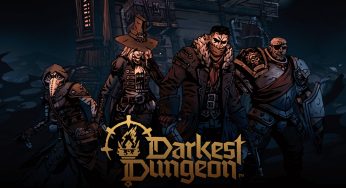 Ulasan Game Darkest Dungeon